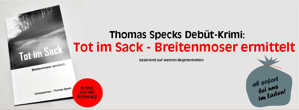 Thomas Specks Debütroman "Tot im Sack - Breitenmoser ermittelt" ab sofort im adhoc erhältlich
